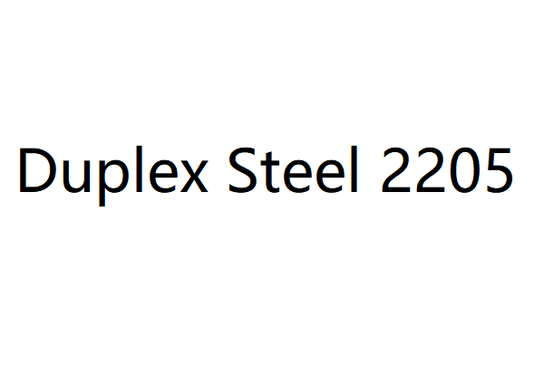 Duplex Steel 2205